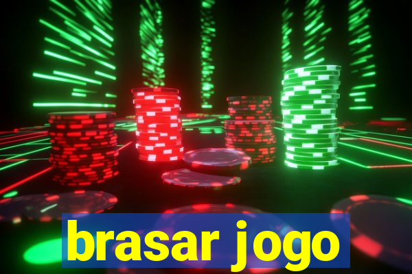 brasar jogo