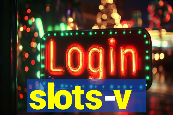 slots-v