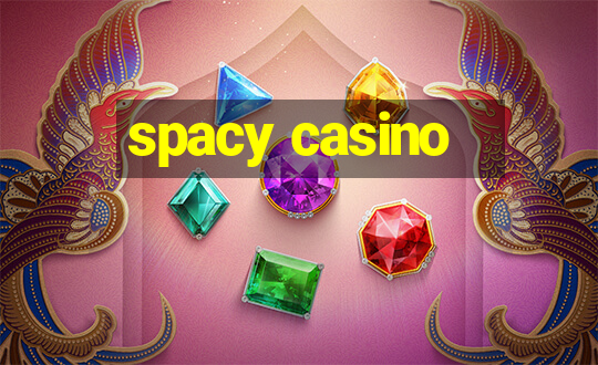 spacy casino