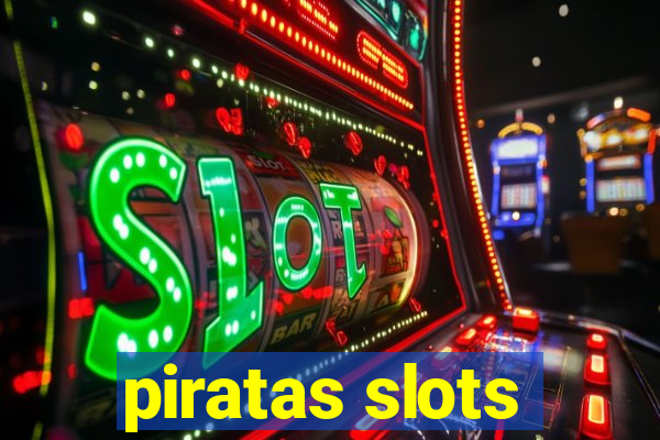 piratas slots