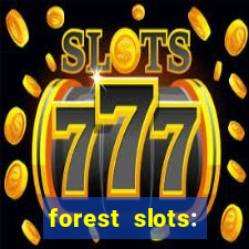 forest slots: casino games