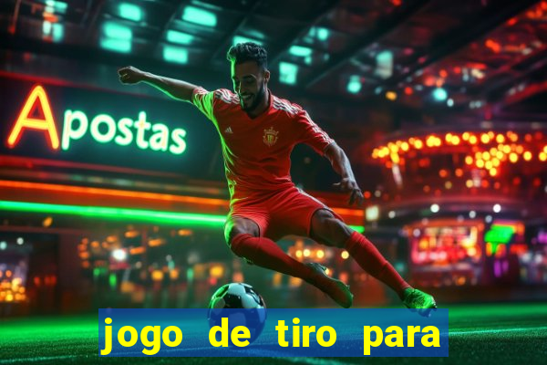 jogo de tiro para ganhar dinheiro