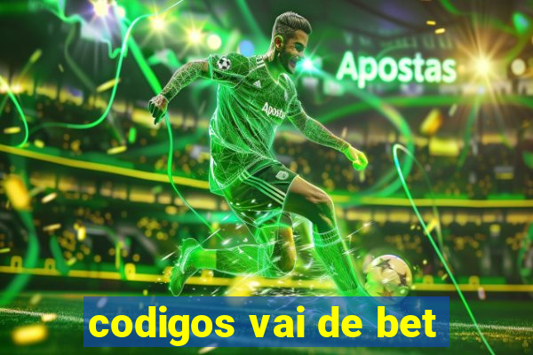 codigos vai de bet