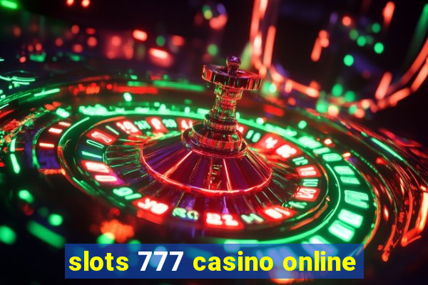 slots 777 casino online