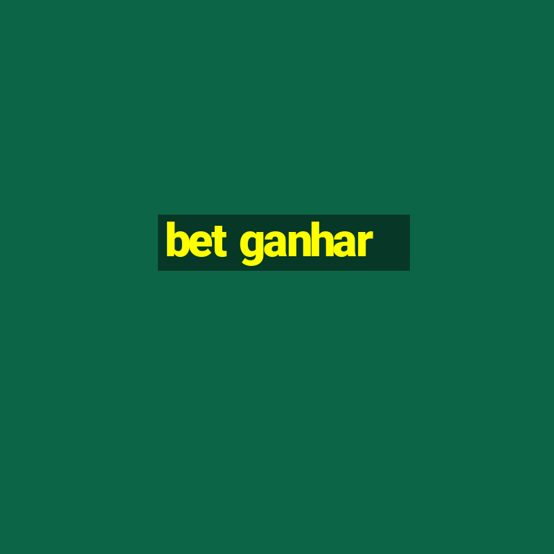 bet ganhar