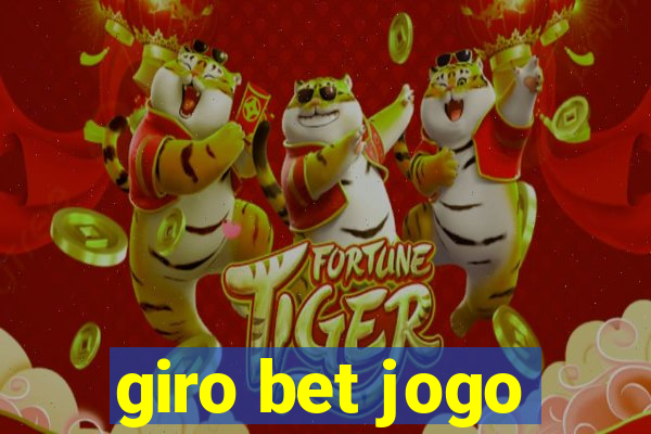 giro bet jogo