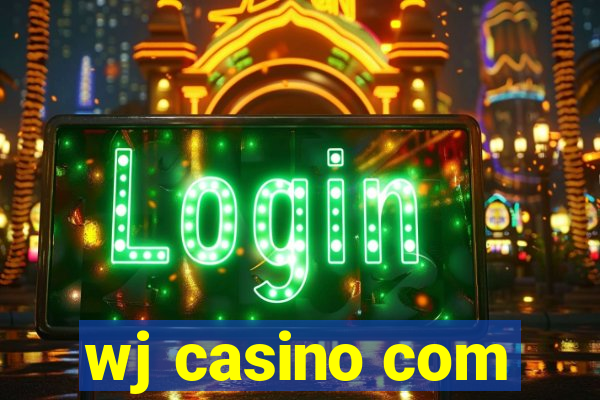 wj casino com