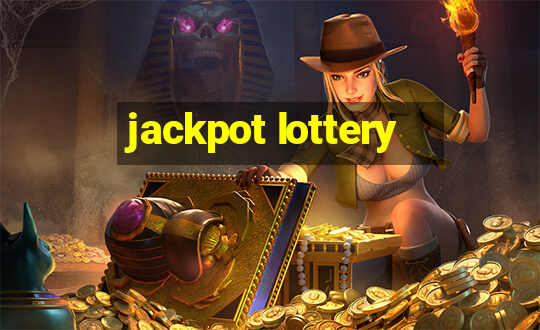 jackpot lottery