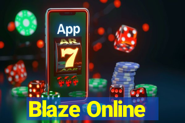 Blaze Online