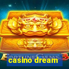 casino dream