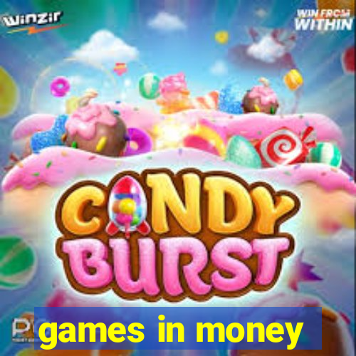 games in money