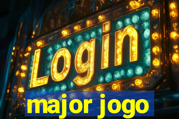 major jogo