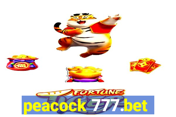 peacock 777.bet