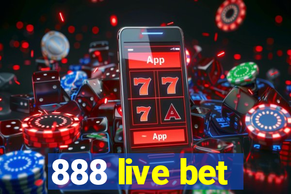 888 live bet