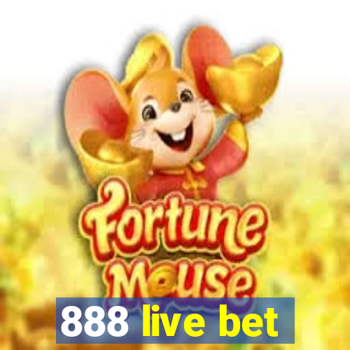 888 live bet