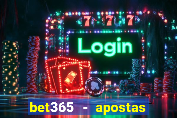 bet365 - apostas desportivas online