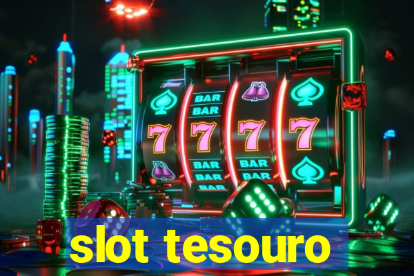 slot tesouro