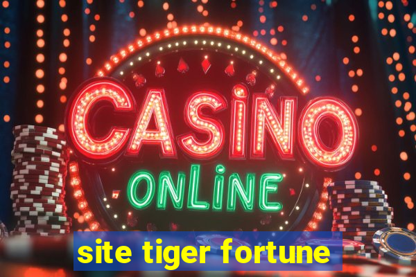 site tiger fortune