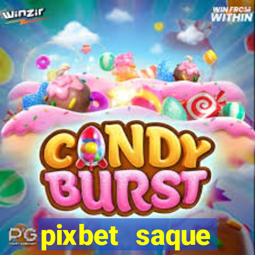 pixbet saque r谩pido apk download