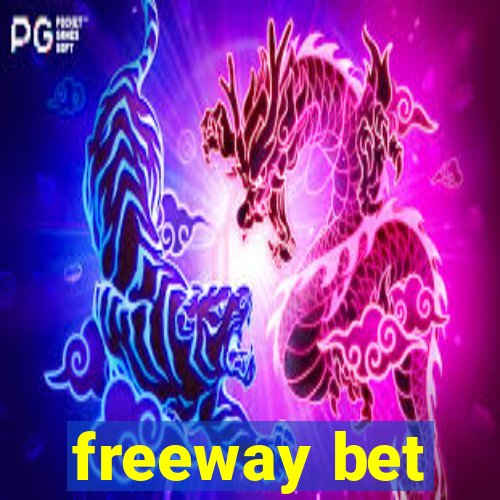 freeway bet