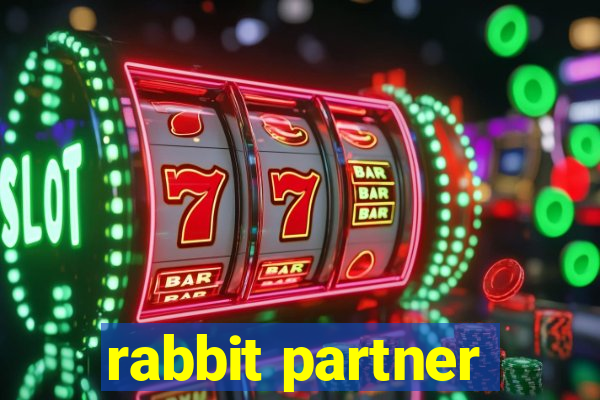 rabbit partner