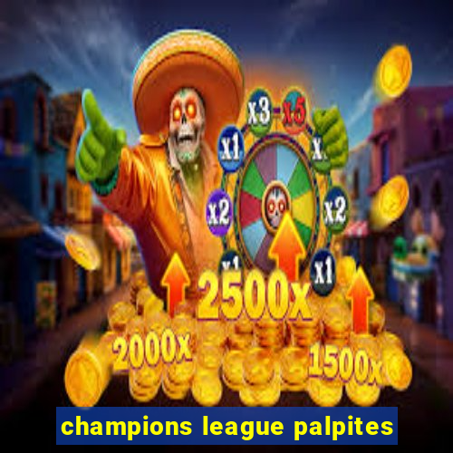 champions league palpites