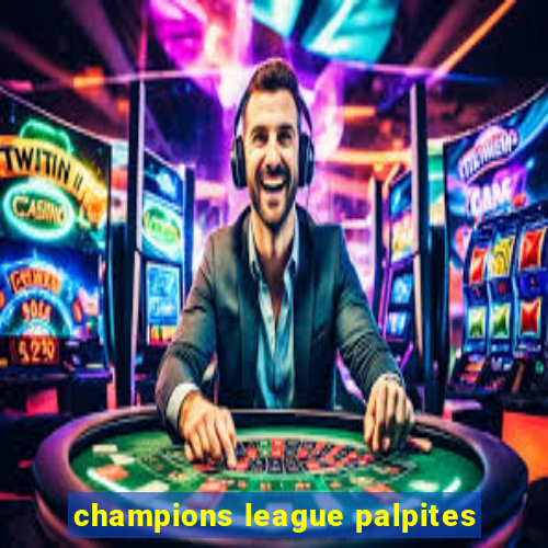 champions league palpites