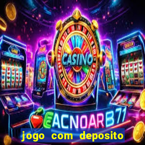 jogo com deposito de 5