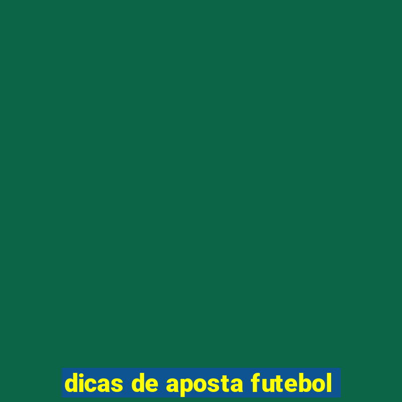 dicas de aposta futebol