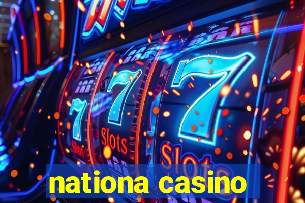 nationa casino