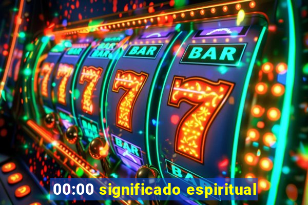 00:00 significado espiritual