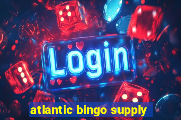 atlantic bingo supply