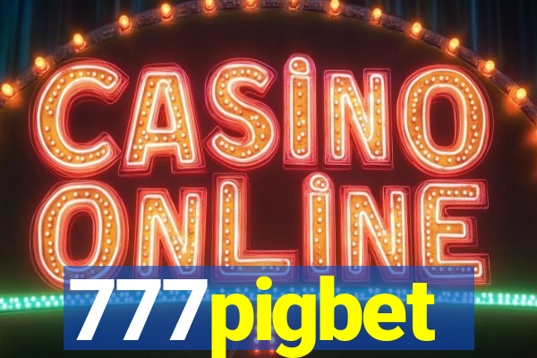 777pigbet