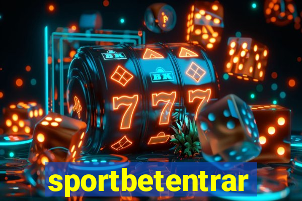 sportbetentrar