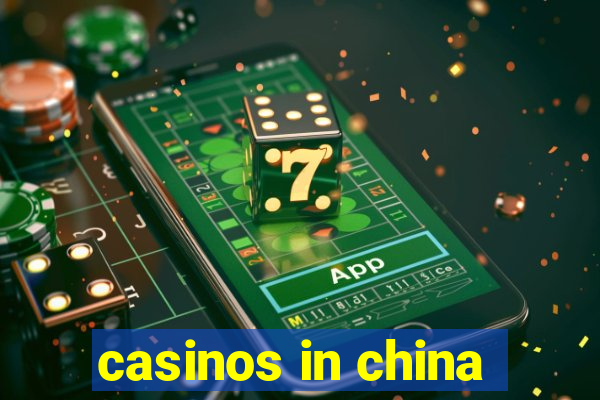 casinos in china