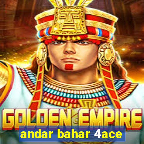 andar bahar 4ace