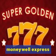 moneywell express