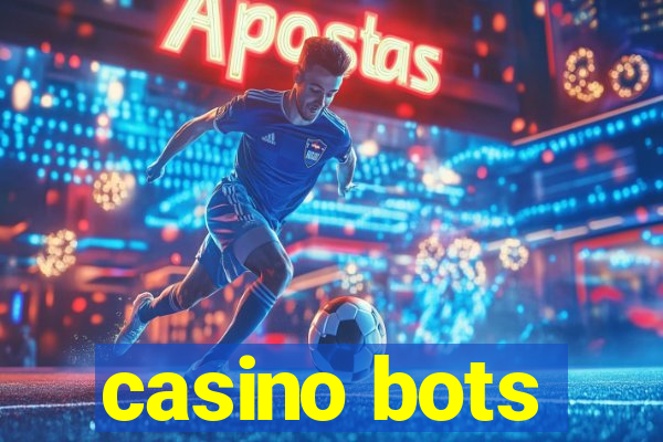 casino bots