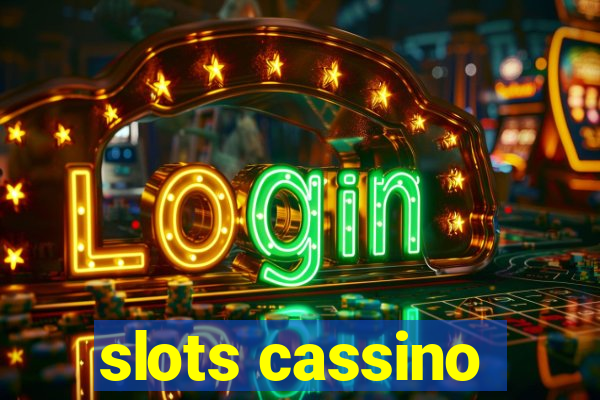 slots cassino