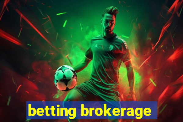 betting brokerage