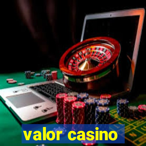 valor casino