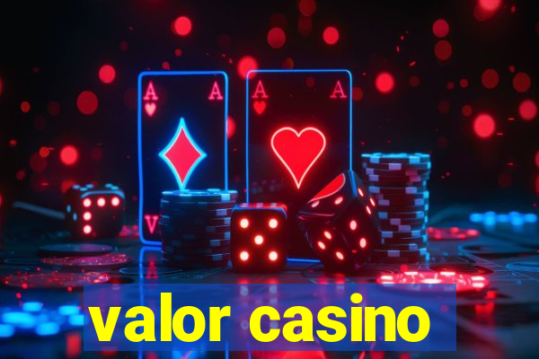 valor casino