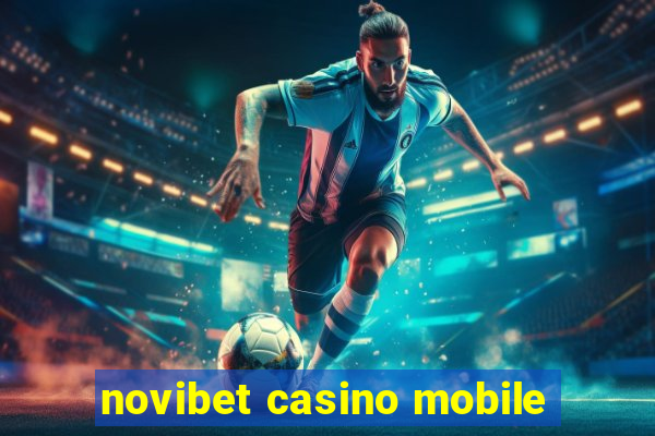 novibet casino mobile