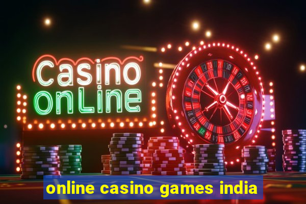 online casino games india