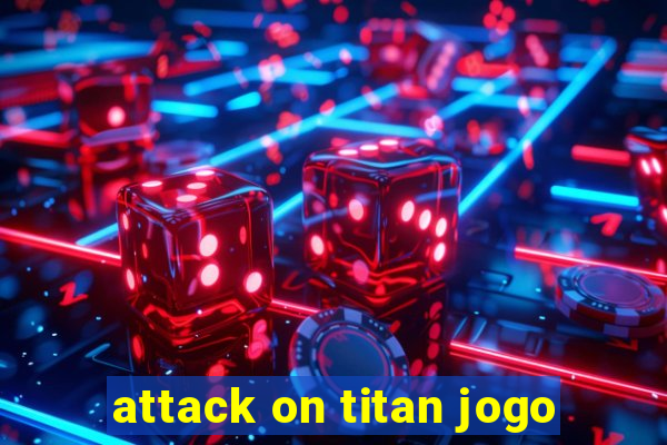 attack on titan jogo