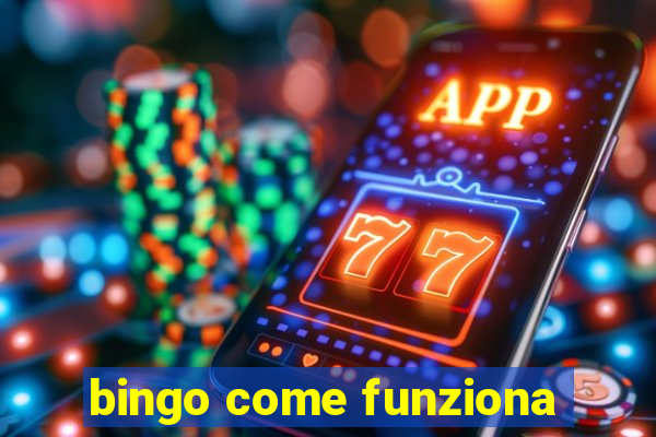 bingo come funziona