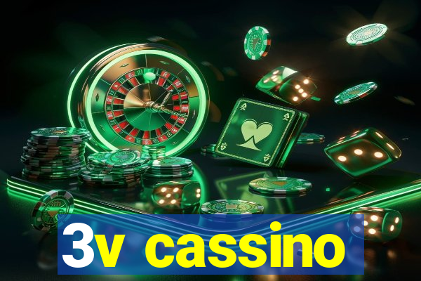 3v cassino