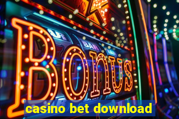 casino bet download