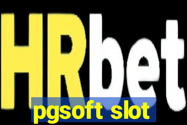 pgsoft slot