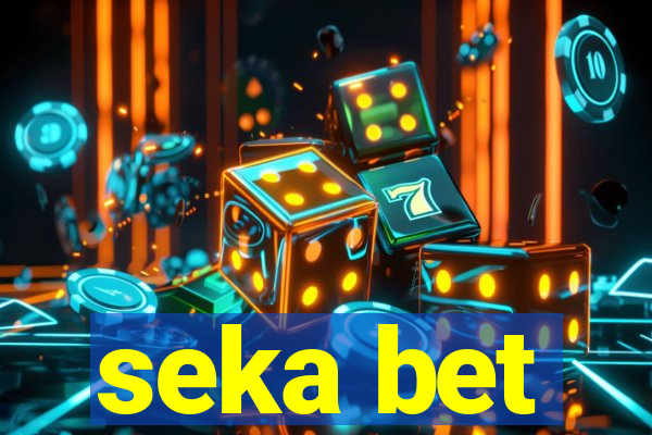 seka bet